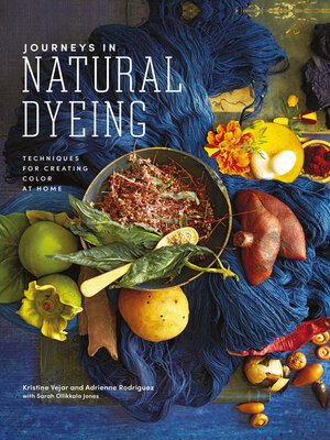 cover image of Journeys in Natural Dyeing